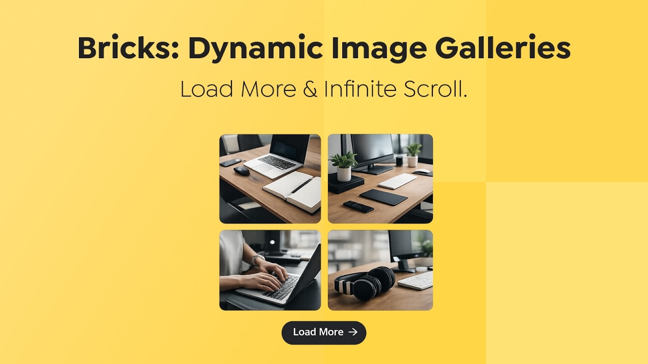 Bricks  - Image Gallery Load More & Infinite Scroll
