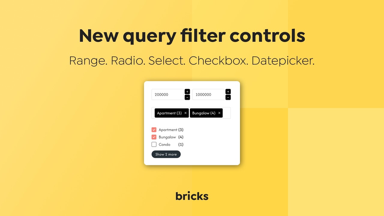 Bricks  - Query Filter  - New Controls